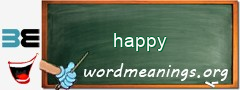WordMeaning blackboard for happy